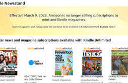 亚马逊宣布将于 2023 年 9 月 4 日停止 Kindle Newsstand 服务