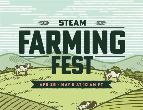 Steam“农场管理游戏节” 4 月 30 日开启