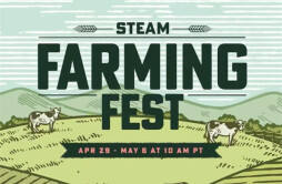 Steam“农场管理游戏节” 4 月 30 日开启