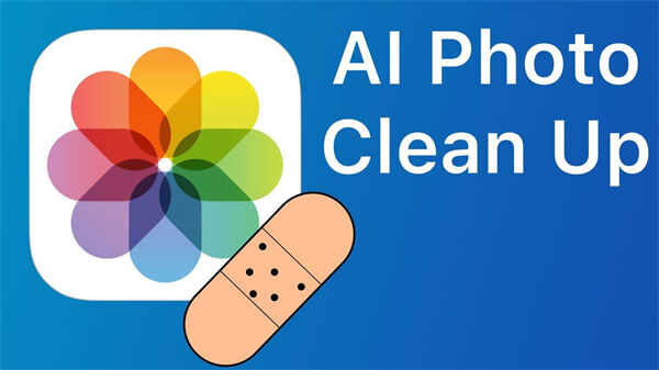 苹果“照片”应用将引入 AI 功能 Clean Up